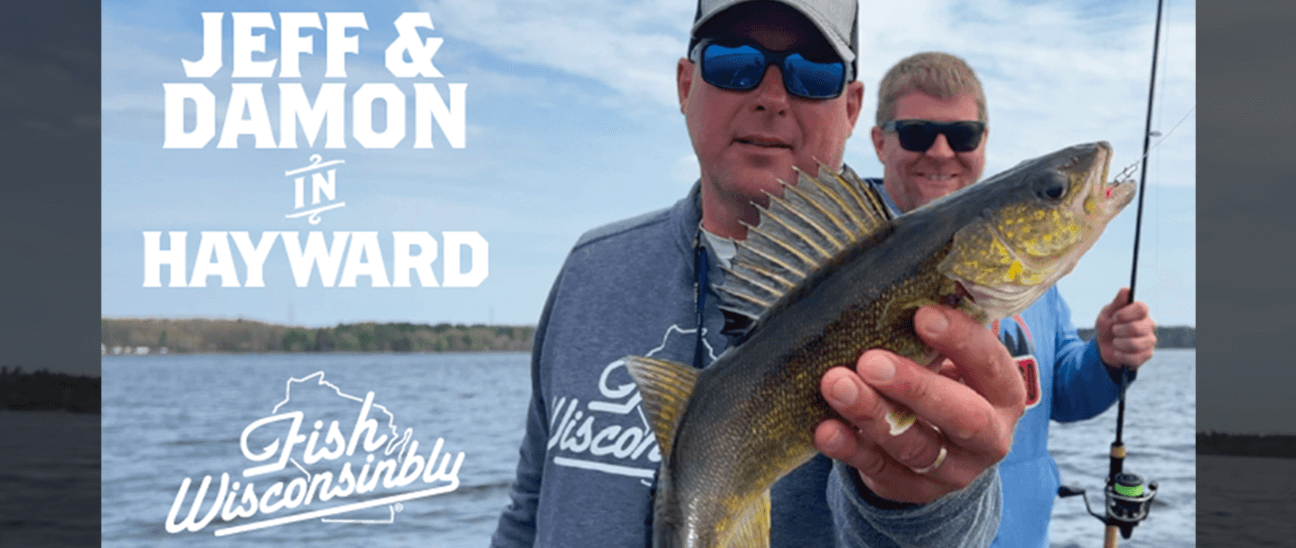Fish Wisconsinbly with Jeff Evans: A spring day in Hayward
